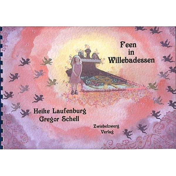 Feen in Willebadessen, Heike Laufenburg, Gregor Schell