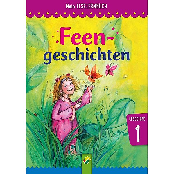 Feengeschichten / Leselernbuch, Anke Breitenborn