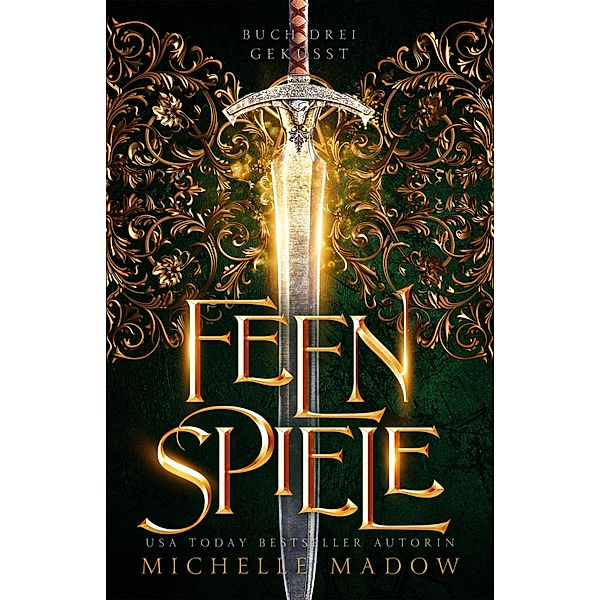 Feenspiele / Feenspiele Bd.3, Michelle Madow