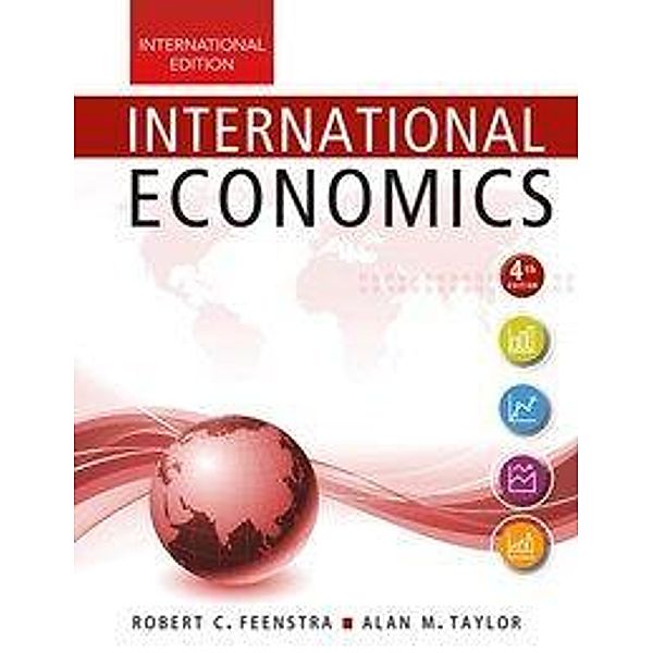 Feenstra, R: International Economics plus LaunchPad Access, Robert Feenstra, Alan M. Taylor