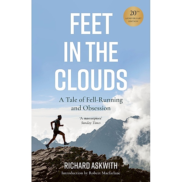 Feet in the Clouds, Richard Askwith