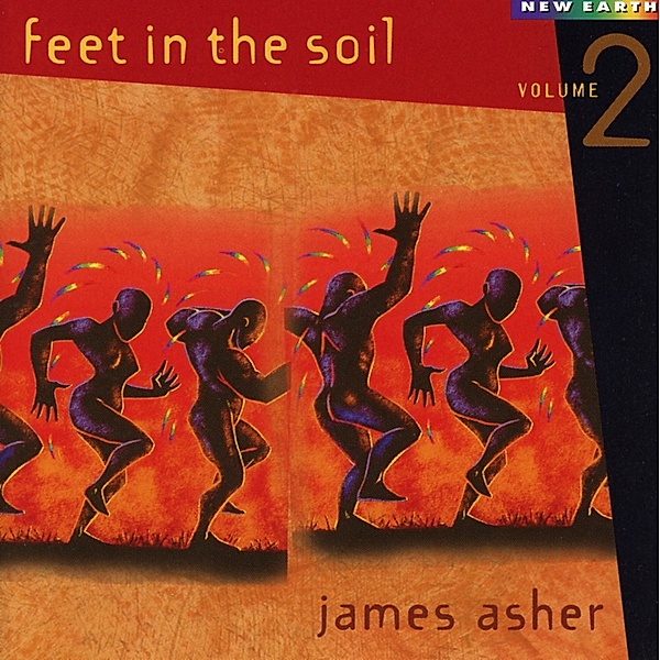Feet In The Soil Vol.2, James Asher
