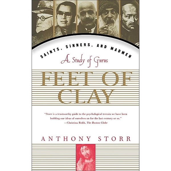 Feet Of Clay, Anthony Storr