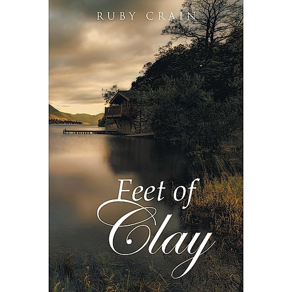 Feet of Clay, Ruby Crain