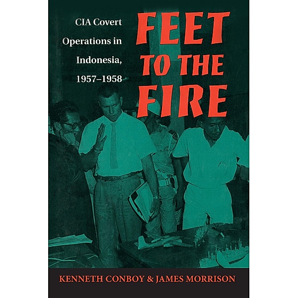 Feet to the Fire, Ken Conboy, James Morrison