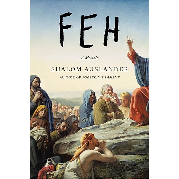 Feh, Shalom Auslander