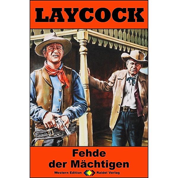 Fehde der Mächtigen / Laycock Western Bd.244, Pete Hellman