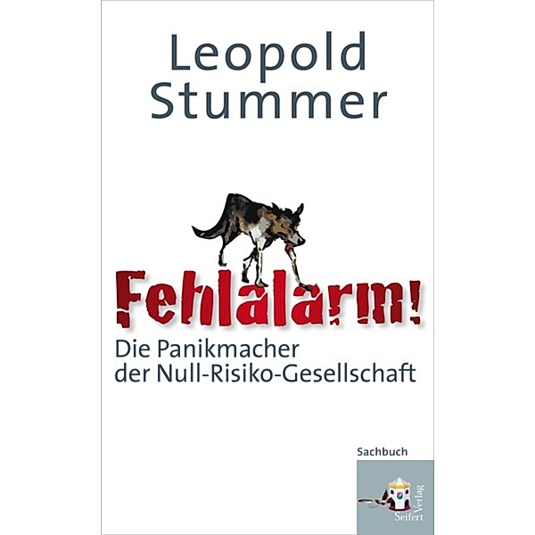 Fehlalarm!, Leopold Stummer