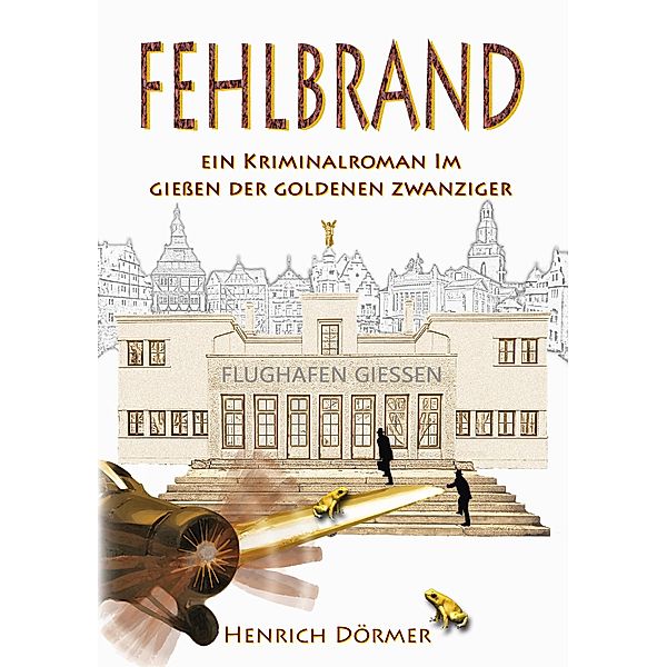 Fehlbrand, Henrich Dörmer