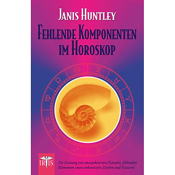Fehlende Komponenten im Horoskop, Janis Huntley