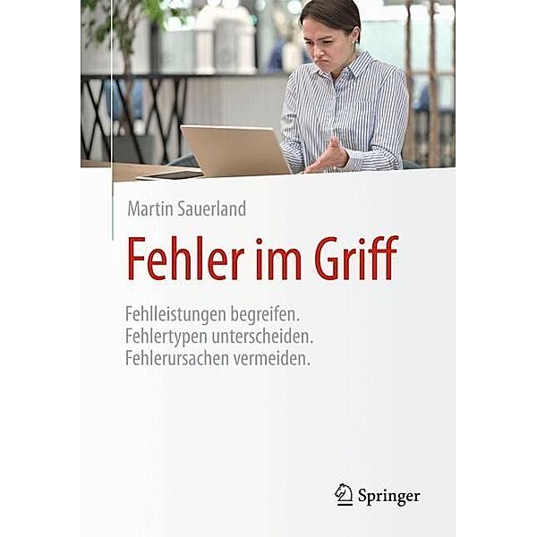 Fehler im Griff, Martin Sauerland