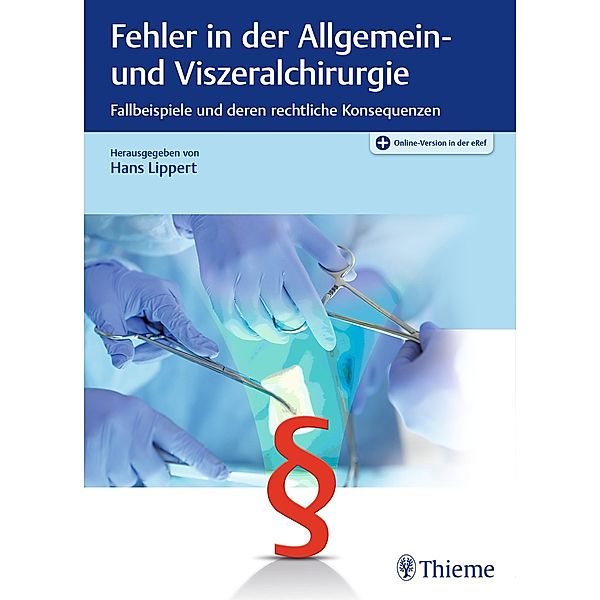 Fehler in der Allgemein- und Viszeralchirurgie