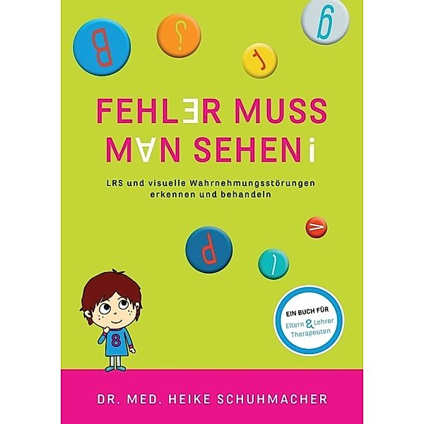 Fehler muss man sehen, Heike Schuhmacher