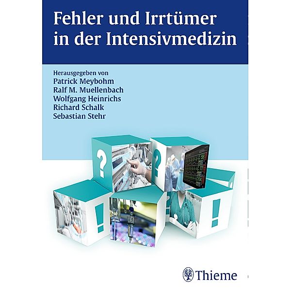 Fehler und Irrtümer in der Intensivmedizin