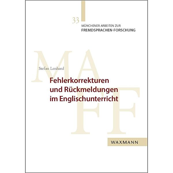 Fehlerkorrekturen und Rückmeldungen im Englischunterricht, Stefan Lenhard