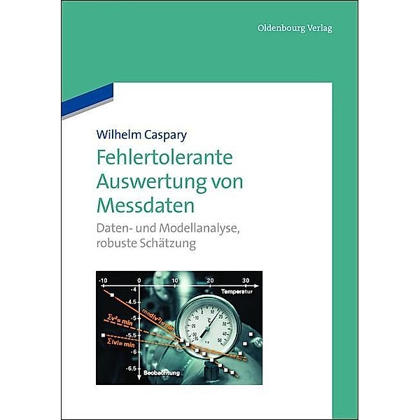 Fehlertolerante Auswertung von Messdaten / Jahrbuch des Dokumentationsarchivs des österreichischen Widerstandes, Wilhelm Caspary