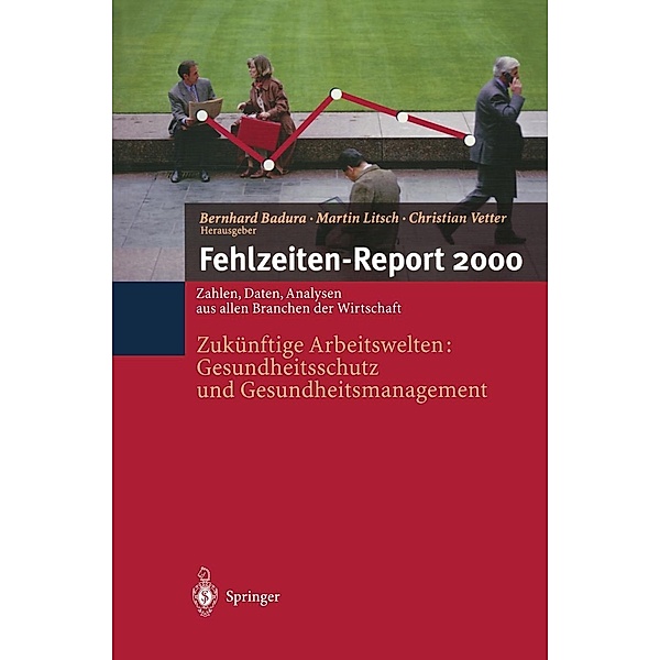 Fehlzeiten-Report 2000 / Fehlzeiten-Report Bd.2000