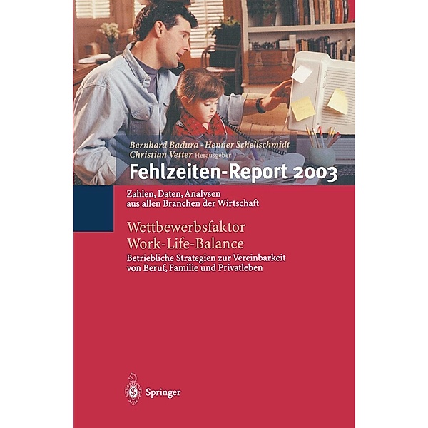 Fehlzeiten-Report 2003 / Fehlzeiten-Report Bd.2003