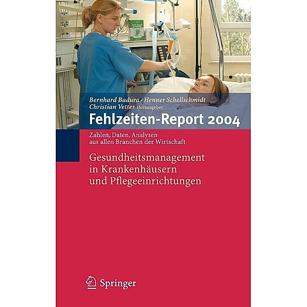 Fehlzeiten-Report 2004 / Fehlzeiten-Report Bd.2004