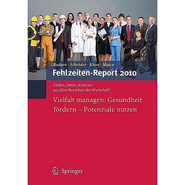 Fehlzeiten-Report 2010 / Fehlzeiten-Report Bd.2010