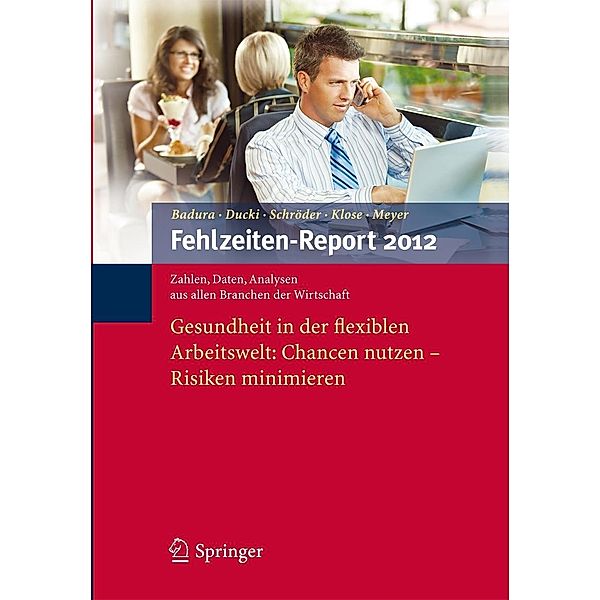 Fehlzeiten-Report 2012 / Fehlzeiten-Report Bd.2012