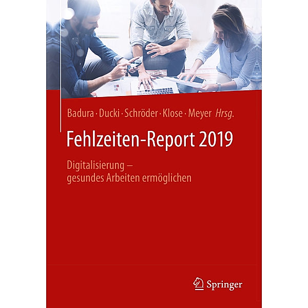 Fehlzeiten-Report 2019