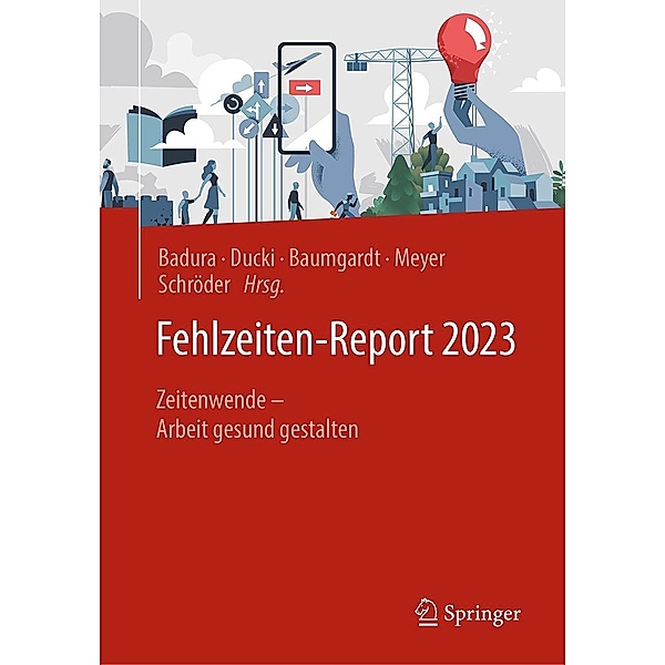 Fehlzeiten-Report 2023 / Fehlzeiten-Report Bd.2023
