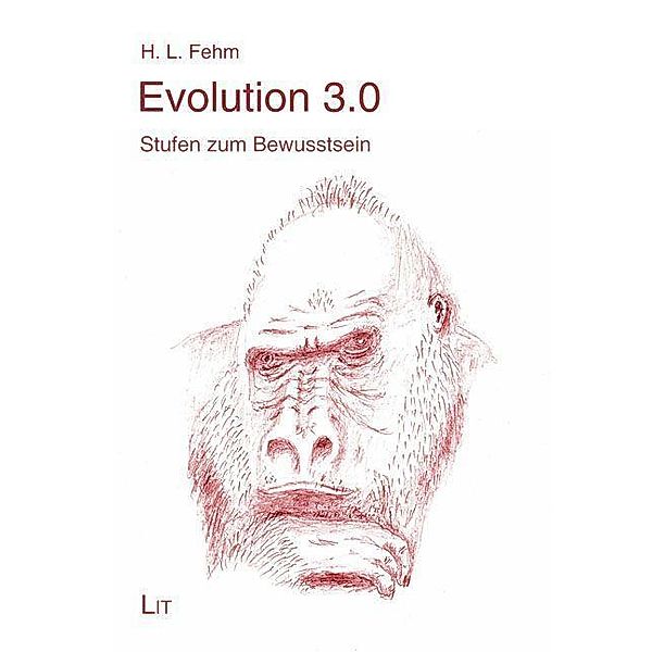 Fehm, H: Evolution 3.0, H. L. Fehm