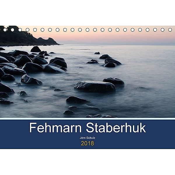 Fehmarn Staberhuk (Tischkalender 2018 DIN A5 quer), Jörn Schulz