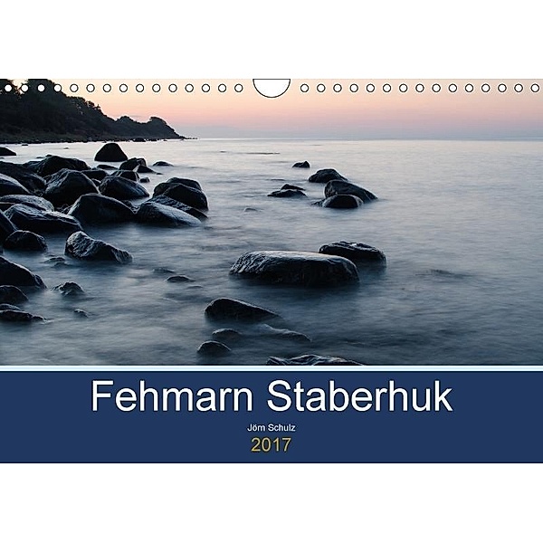 Fehmarn Staberhuk (Wandkalender 2017 DIN A4 quer), Jörn Schulz