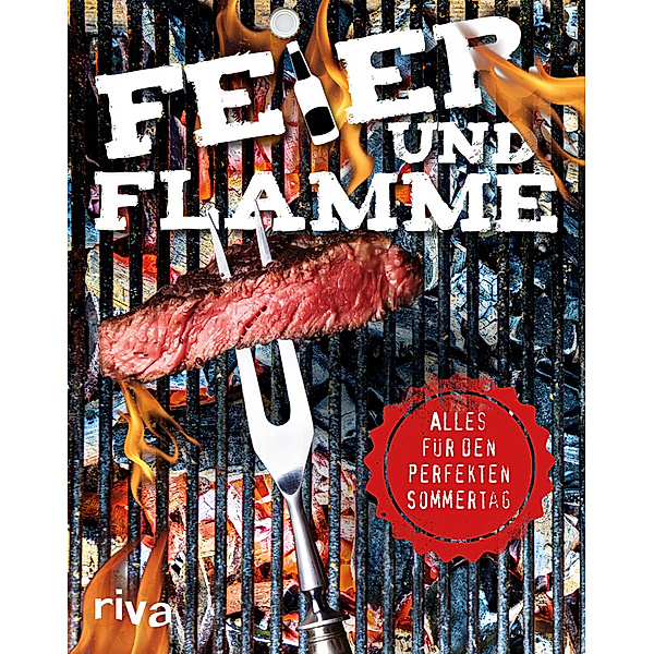 Feier und Falmme   Buch und Einweggrill, riva Verlag