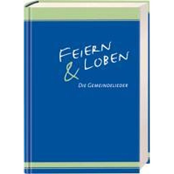 Feiern & Loben, Hardcoverausgabe