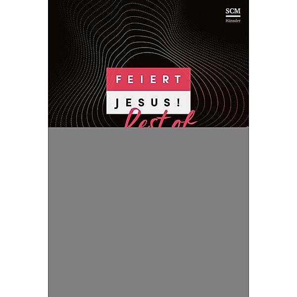 Feiert Jesus! Best of - dreistimmig