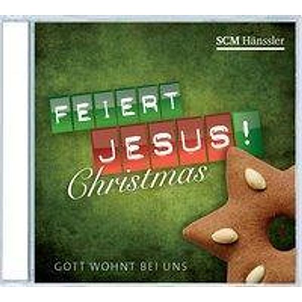 Feiert Jesus! Christmas - Gott wohnt bei uns