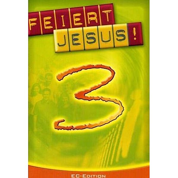 Feiert Jesus!, EC-Edition