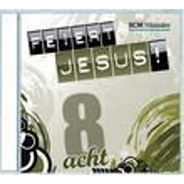 Feiert Jesus! - Feiert Jesus!.Tl.8,Audio-CD