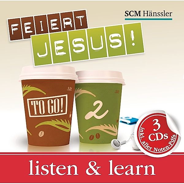 Feiert Jesus! - Feiert Jesus! - to go 2, Listen and Learn.Tl.2,2 Audio-CDs + CD-ROM