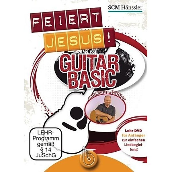 Feiert Jesus! Guitar Basics, DVD-Video, Klaus Göttler