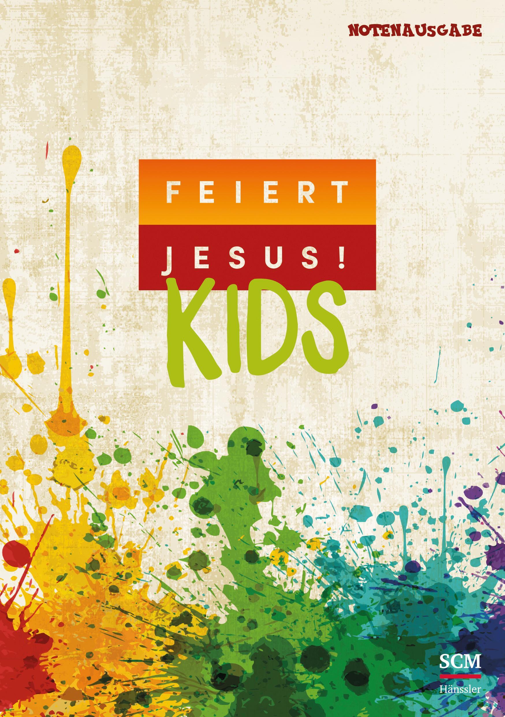 Feiert Jesus! Kids - Liederbuch Notenausgabe kaufen