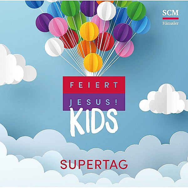Feiert Jesus! Kids - Supertag,Audio-CD