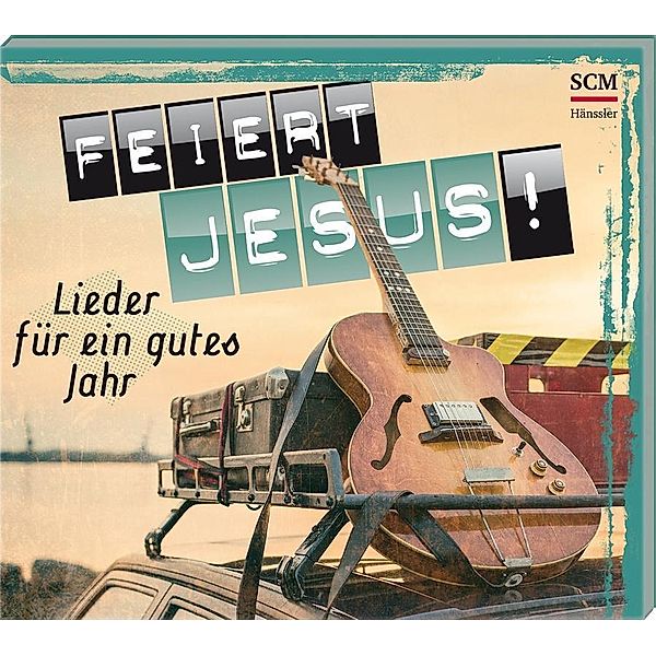 Feiert Jesus! - Lieder für ein gutes Jahr 2017, Audio-CD