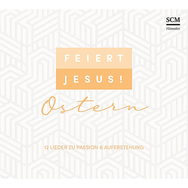 Feiert Jesus! Ostern,Audio-CD