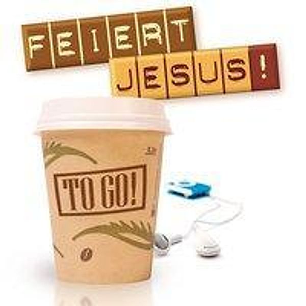 Feiert Jesus! - to go!, 2 Audio-CDs