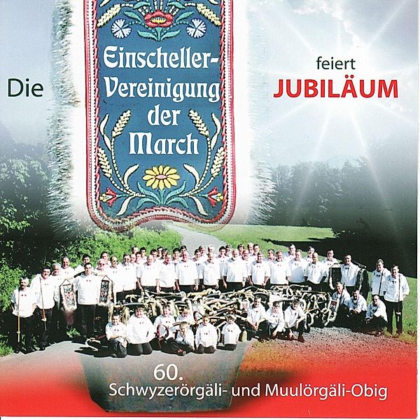 Feiert Jubiläum, Einscheller-Vereinigung der March