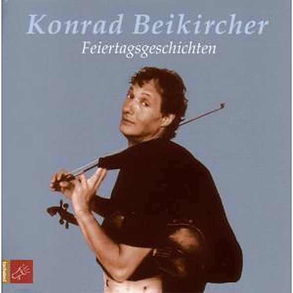 Feiertagsgeschichten, Konrad Beikircher