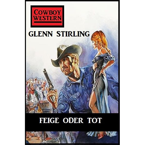 Feige oder tot, Glenn Stirling