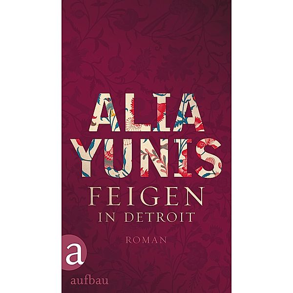 Feigen in Detroit, Alia Yunis