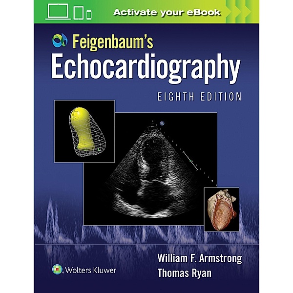Feigenbaum's Echocardiography, William F. Armstrong, Thomas Ryan