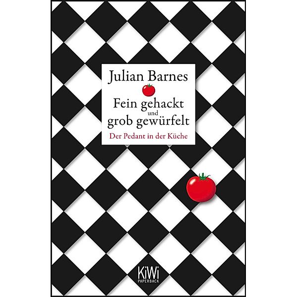 Fein gehackt und grob gewürfelt, Julian Barnes