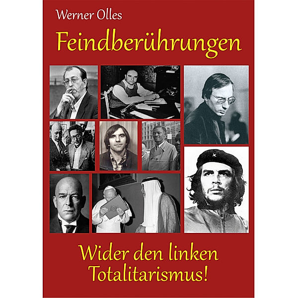 Feindberührungen, Werner Olles